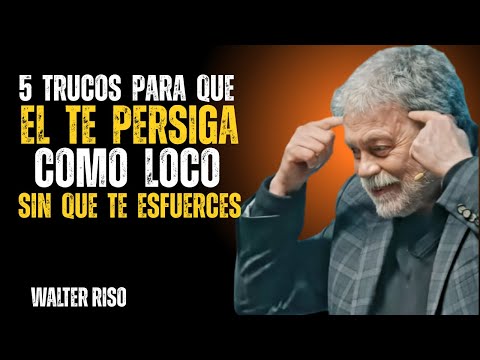 Cómo hacer que un hombre te persiga sin esfuerzo (con estos trucos mentales) | Walter Riso