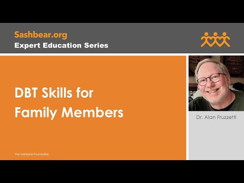DBT Skills for Family Members with Alan Fruzzetti