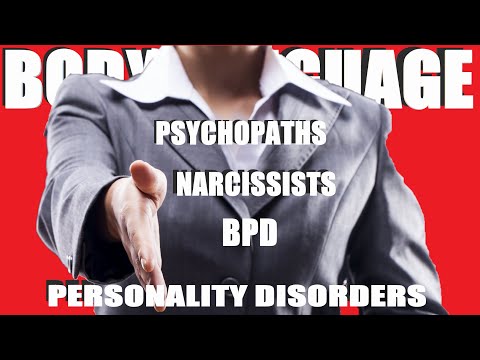 Body Language of the Personality Disordered Manipulator