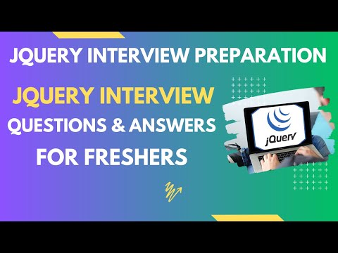 jQuery Interview Questions and Answers for Freshers | jQuery Important Questions for Interview