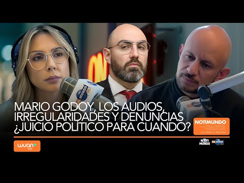 Mario Godoy, the audios, irregularities and accusations: when will there be impeachment proceedings?