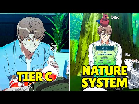 What Happens When The WEAKEST Hunter Awakens The POWER OF NATURE - Manhwa Recap