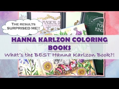 Ranking EVERY Hanna Karlzon Coloring Book….The Results SURPRISED me!! | ADULT COLOURING