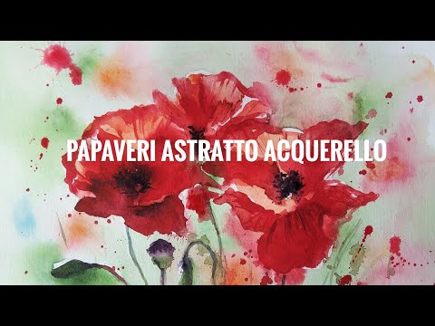 Acquerello Papaveri | Abstract Red Watercolor Poppies | Astratto |