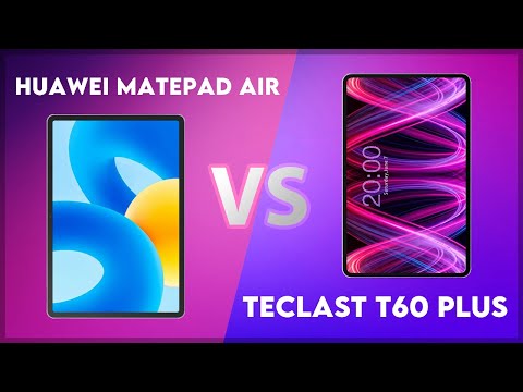 Huawei MatePad Air vs Teclast T60 Plus Comparison