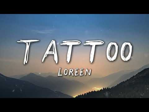 Loreen - Tattoo (Lyrics)