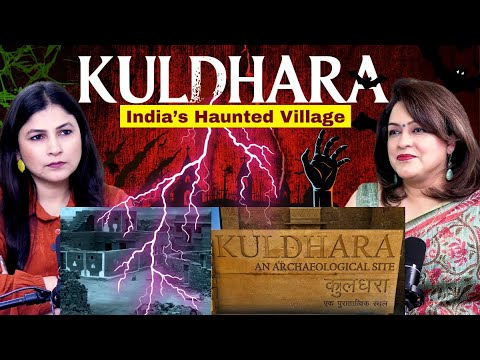 Uncovering Kuldhara's Dark Secrets! 🕯️👻 | Listen to Our New Horror Podcast