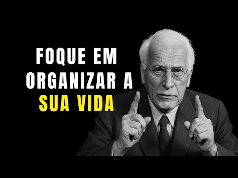 ORGANIZE SUA VIDA EM SILÊNCIO: 10 Regras psicológica de Carl Jung Que Poucos Seguem
