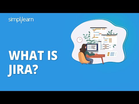 What Is Jira? | Jira Tool | Jira Training | Jira Tutorial For Beginners | Simplilearn