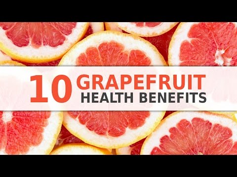10 Health Benefits of Grapefruits