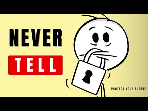 10 Things You Must Never Tell A Soul (If You Want Real Power)