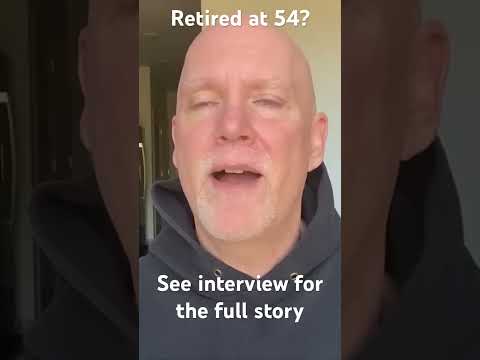 Retired at 54? #financialindependenceretireearly