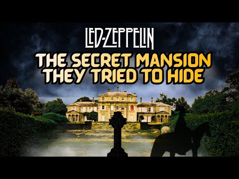 Led Zeppelin’s Secret Mansion – The Forgotten Story Behind the Walls