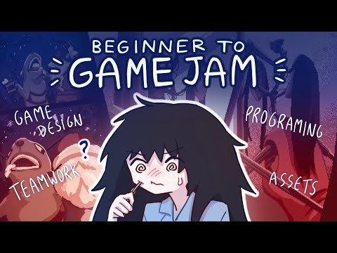 Beginner Guide to Game Jam