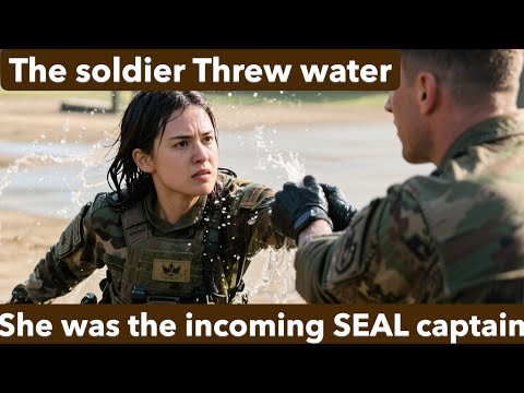 “Wrong spot.” The soldier threw water on her — clueless she was the incoming SEAL captain