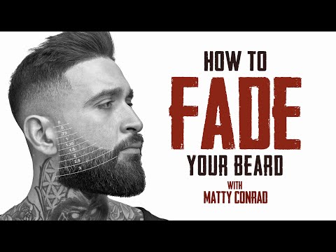 HOW TO FADE YOUR BEARD with Matty Conrad (Part 2)