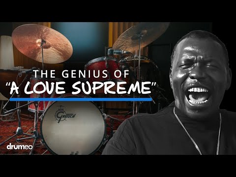 How Elvin Jones Made The Drums A Spiritual Force On “A Love Supreme”