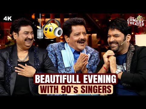 Beautiful Evening With 90s Singers | Udit Narayan | Kumar Sanu | Kapil Sharma Show