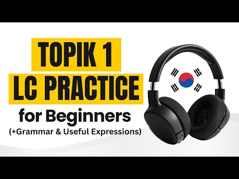 TOPIK 1 Korean Listening & Grammar Practice (Beginner-Friendly)