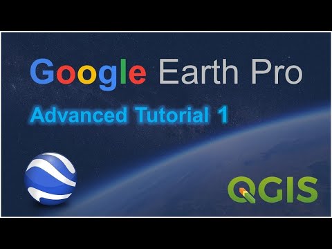 Google Earth Pro Advanced Tutorial (Part 1)