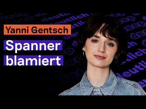 Spanner filmt sie heimlich – sie schlägt zurück | Yanni Gentsch im Talk