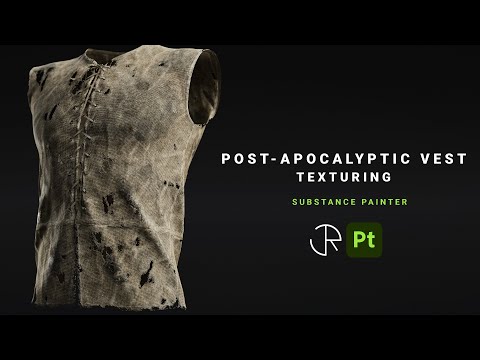 Making a Post-Apocalyptic Vest Material in Substance 3d Painter - Tutorial