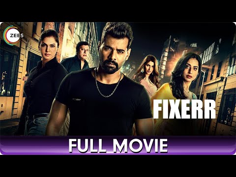 Fixerr | Suspense & Thriller Hindi Full Web Series | Karishma, Gagan, Mahie Gill, Shabir Ahluwalia