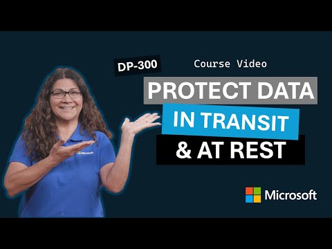 Protect data in transit and at rest | DP-300 | Video 7