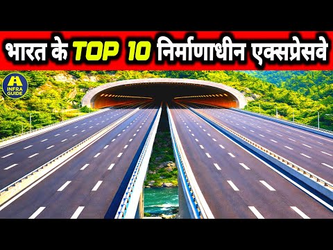 INDIA'S TOP 10 Under-Construction EXPRESSWAYS | Part-1 | India's MEGA PROJECTS