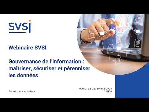 SVSI Webinaire Les enjeux du record Management