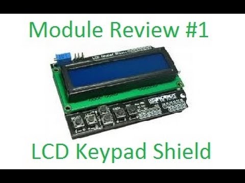 Module Review #1 - LCD Keypad Shield for Arduino