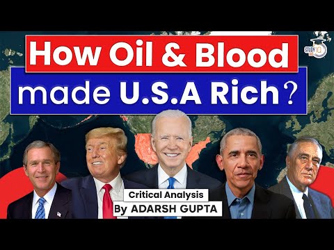 How Oil & Blood made USA Rich? USA's Thirst for Oil | UPSC Mains GS1 & GS2