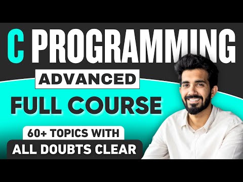 C Programming Advanced Full Course with Practical in 11 Hours | Learn C Tutorial For Beginners
