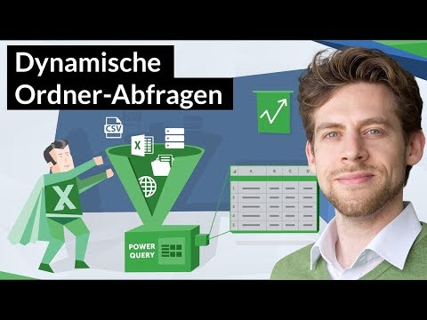 Excel Power-Query dynamische Ordnerabfragen