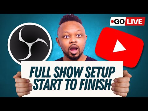 How To SETUP A Full LIVE STREAMING SHOW In OBS | Full Guide