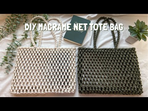 DIY Macrame Net Tote Bag Tutorial