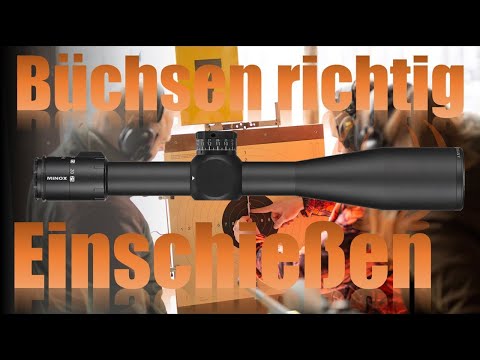 Die Waffe richtig einschießen - wie geht das?