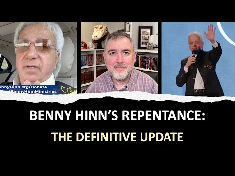 Benny Hinn's Repentance: The Definitive Update