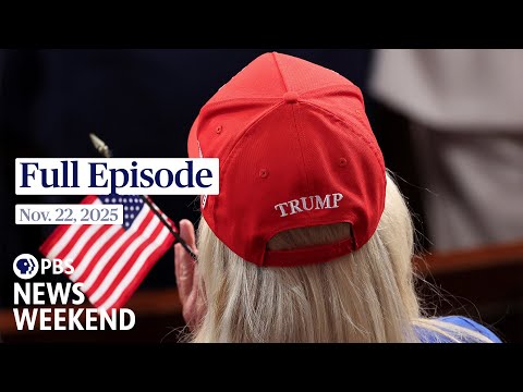 PBS News Weekend full episode, Nov. 22, 2025