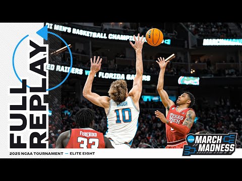 Florida vs. Texas Tech - 2025 NCAA men’s Elite Eight | FULL REPLAY