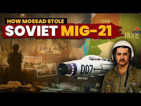 Operation Diamond: How Mossad Stole Soviet Mig-21 Fighter Jet