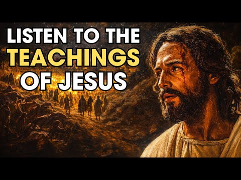 15 Teachings of Jesus That Will Completely Transform Your Life | Biblical Wisdom