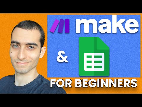 Master Make.com + Google Sheets (Complete Course)