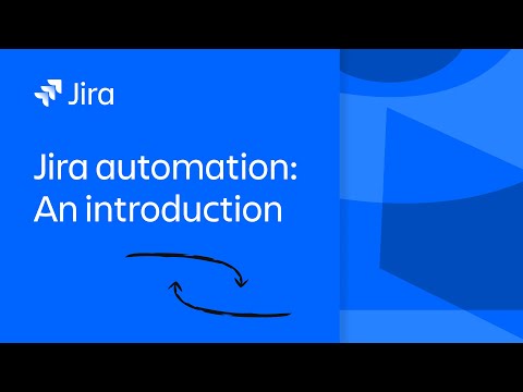 Jira Automation: An Introduction | Atlassian