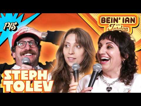 Pig Court W/ Steph Tolev | Bein' Ian With Jordan Ep145