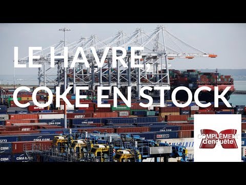 Complément d'enquête. Le Havre, coke en stock - 25 octobre 2018 (France 2)