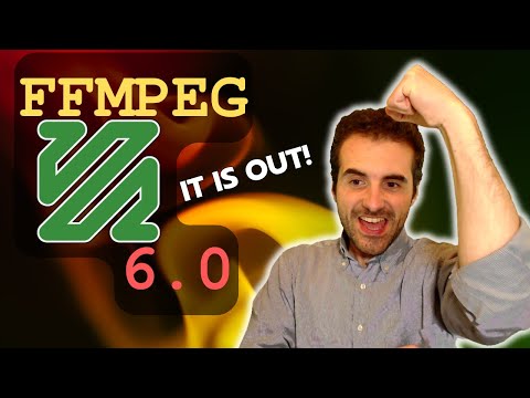 FFmpeg 6.0 Is Out! Let's See What's New...