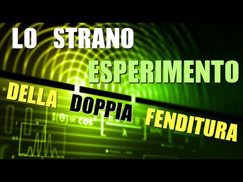 Lo strano esperimento della doppia fenditura - CURIUSS