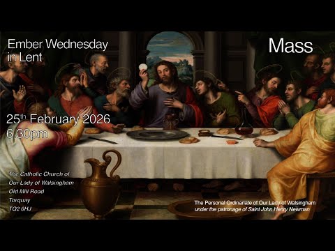 Mass from Our Lady of Walsingham Torquay Ember Wednesday in Lent