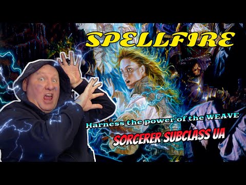 Spellfire Sorcery Sorcerer UA: Dnd 5.5